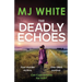 The Deadly Echoes