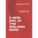 X-Mas Day of the Walking Dead: Unedited