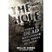 The Hole: Books 2 & 3