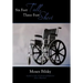 Six Feet Tall, Three Feet Short: Outlook on Life, A Collection of Reflections from a Wheelchair