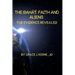 The Bahá'í Faith and Aliens: The Evidence Revealed