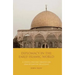 Diplomacy in the Early Islamic World: A Tenth-Century Treatise on Arab-Byzantine Relations