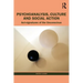 Psychoanalysis, Culture and Social Action: ACT Signatures of the Unconscious