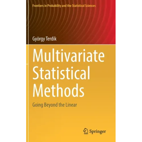 Multivariate Statistical Methods: Going Beyond the Linear