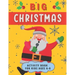 Big Christmas Activity Book For Kids Ages 6-8: Creative Advent Entertainment for Boys and Girls. Having fun with Coloring Pages, Mazes, I Spy, Cut and