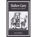 Mathew Carey: Pamphleteer for Freedom