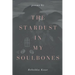 The stardust in my soulbones
