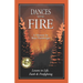 Dances with Fire: Lessons in Life, Faith & Firefighting