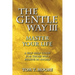 The Gentle Way III: Master Your Life