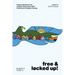 Free and Locked Up!: Essays Delivered at the Lutheran Study Days 2020 Conference in Bergen, Norway