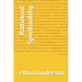 Rational Spirituality: Rational Spiritual Growth