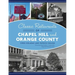 Classic Restaurants of Chapel Hill and Orange County