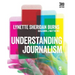Understanding Journalism