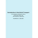 Introduction to Interfacial Transport: A Generalization of Einstein's Theory of Brownian Motion with Interdisciplinary Applications