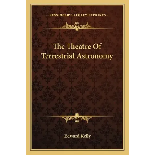 The Theatre of Terrestrial Astronomy