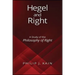 Hegel and Right: A Study of the Philosophy of Right