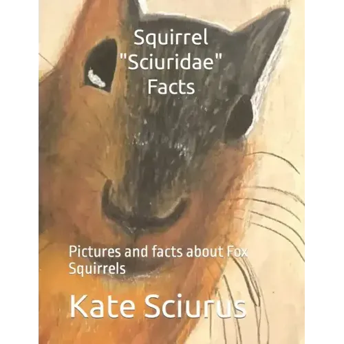 Squirrel Sciuridae Facts: Pictures and facts about Fox Squirrels