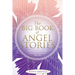 The Big Book of Angel Stories