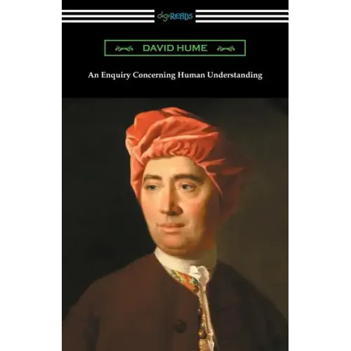 An Enquiry Concerning Human Understanding (with an Introduction by L. A. Selby-Bigge)