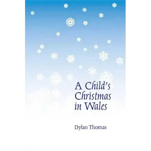 A Child's Christmas in Wales