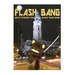 Flashbang: Sci-Fi Stories That Will Blow Your Mind!