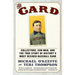 The Card: Collectors, Con Men, and the True Story of History's Most Desired Baseball Card