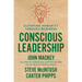 Conscious Leadership: Elevating Humanity Through Business