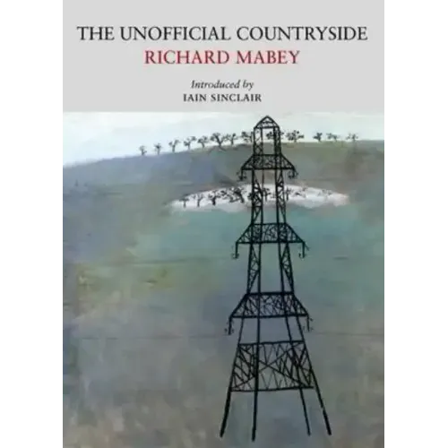 The Unofficial Countryside