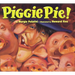 Piggie Pie!