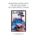 Random Thoughts of an Old Man in a Rocking Chair