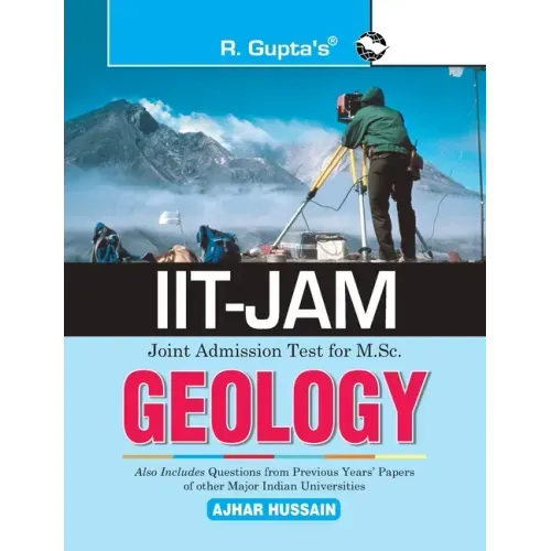 Iit-Jam: M.Sc. GEOLOGY Previous Years Paper (Solved): Collection of Various Entrance Exams MCQs