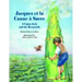 Jacques Et La Canne À Sucre: A Cajun Jack and the Beanstalk
