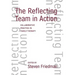 The Reflecting Team in Action: Collaborative Practice in Family Therapy