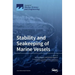 Stability and Seakeeping of Marine Vessels