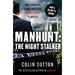 Manhunt: The Night Stalker: How I Brought Serial Predator Delroy Grant to Justice Volume 2