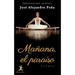 Mañana, el paraíso: Poemas