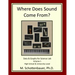Where Does Sound Come From? Data & Graphs for Science Lab: Volume 1