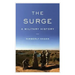 The Surge: A Military History
