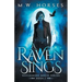 A Raven Sings: Reclaiming Magic - Book 1