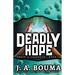Deadly Hope