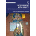 Development with Dignity: Self-Determination, Localization, and the End to Poverty