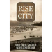 The Rise of the City, 1878-1898