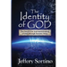 The Identity of God: The Search for and Identification of God Through Ancient Texts