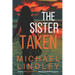 The Sister Taken