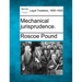 Mechanical jurisprudence.
