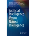 Artificial Intelligence Versus Natural Intelligence