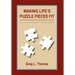 Making Life's Puzzle Pieces Fit