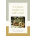 A Treatise on the Law and Gospel