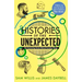 Histories of the Unexpected: How Everything Has a History