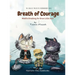 Breath of Courage- Mindful Breathing for Brave Little Souls